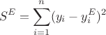 $$
S^E = \sum\limits_{i = 1}^{n}(y_i - y^E_i)^2
$$
