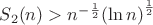 $S_2(n)>{n}^{-\frac{1}{2}}{(\ln n)}^{\frac{1}{2}}$