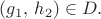 $(g_1,\,h_2) \in D.$