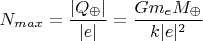 $$N_{max}=\frac{|Q_\oplus|}{|e|}=\frac{G m_e M_\oplus}{k|e|^2}$$