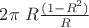 $ 2 \pi\  R  \frac{(1- R^2)}{R}$