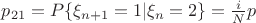 $p_{21}=P\{\xi_{n+1}=1|\xi_{n}=2\}=\frac{i}{N}p$
