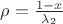 $\rho=\frac{1-x}{\lambda_2}$