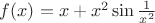 $f(x)=x+x^2\sin\frac1{x^2}$