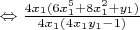 $\Leftrightarrow \frac{4x_1(6x_1^5+8x_1^2+y_1)}{4x_1(4x_1y_1-1)}$