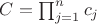$C = \prod_{j=1}^{n} c_j$