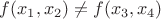$f(x_1,x_2)\neq{f(x_3,x_4)}$ $f(x_1,x_2)\neq{f(x_3,x_4)}$
