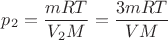 $p_2=\dfrac {mRT} {V_2M}=\dfrac {3mRT} {VM}$