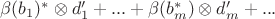 $\beta(b_1)^* \otimes d_1' + ... + \beta(b_m^*) \otimes d_m' + ...$