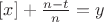 $[x]+\frac{n-t}{n}}=y$