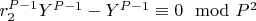 $r_2^ {P-1} Y^{P-1}-Y^{P-1}\equiv 0\mod P^2$