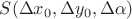 $S(\Delta{x_0},\Delta{y_0},\Delta{\alpha})$ $S(\Delta{x_0},\Delta{y_0},\Delta{\alpha})$
