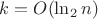 $k=O(\ln _2n)$