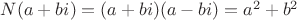 $N(a+bi) = (a+bi)(a-bi)=a^2+b^2$ $N(a+bi) = (a+bi)(a-bi)=a^2+b^2$