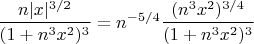 $\dfrac{n|x|^{3/2}}{(1+n^3x^2)^3}=n^{-5/4}\dfrac{(n^3x^2)^{3/4}}{(1+n^3x^2)^3}$
