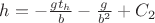 $h=-\frac{gt_h}{b}-\frac{g}{b^2}+C_2$