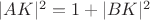 $|AK|^2=1+|BK|^2$