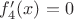 $f_4'(x)=0$