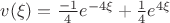 $v(\xi)=\frac{-1}{4}e^{-4\xi}+\frac{1}{4}e^{4\xi}$