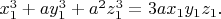 $x_1^3+a y_1^3+a^2 z_1^3=3 ax_1y_1z_1.$