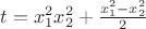 $ t = x^2_1x^2_2 + \frac{x^2_1-x^2_2}{2} $