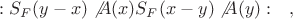 $$:S_F(y-x)\not A(x)S_F(x-y)\not A(y): \quad ,$$ $$:S_F(y-x)\not A(x)S_F(x-y)\not A(y): \quad ,$$