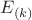 $E_{(k)}$