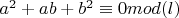 $a^2+ab+b^2\equiv 0 mod (l)$