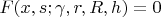 $F(x,s;\gamma , r , R, h)=0$