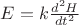 $E = k \frac {d^2H} {dt^2}$
