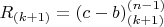 $R_{(k+1)} = (c-b)^{(n-1)}_{(k+1)} $