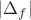 $|\Delta_f|$