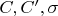 $C,C',\sigma$