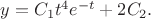 $y = C_1 t^4 e^{-t} + 2C_2. $ $y = C_1 t^4 e^{-t} + 2C_2. $