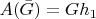 $A(\bar G)=Gh_1$