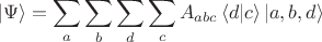 $$|\Psi \rangle =\sum_a\sum_b\sum_d\sum_c A_{abc}\,\langle d|c\rangle\, |a,b,d\rangle$$