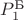 $P^{\text{Б}}_{1}$