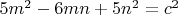 $5m^2-6mn+5n^2=c^2$