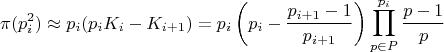$$\pi(p_i^2) \approx p_i (p_i K_i - K_{i+1}) = p_i \left(p_i-\dfrac{p_{i+1}-1}{p_{i+1}}\right) \prod\limits_{p \in P}^{p_i} \dfrac{p-1}{p}$$