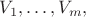 $V_1,\dots,V_m,$