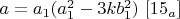 $a=a_1(a_1^2-3kb_1^2)$    $[15_a]$