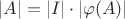 $|A| = |I| \cdot |\varphi(A)|$