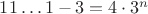 $11\dots 1-3=4\cdot 3^n$