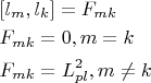 $\begin{gathered}
  \left[ {l_m ,l_k } \right] = F_{mk}  \hfill \\
  F_{mk}  = 0,m = k \hfill \\
  F_{mk}  = L_{pl}^2 ,m \ne k \hfill \\ 
\end{gathered} $