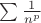 $\sum\frac1{n^p}$