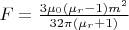 $F = \frac{3 \mu_0 (\mu_r-1) m^2}{32 \pi (\mu_r+1)}$