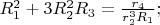 $R_1^2+3R_2^2R_3=\frac{r_4}{r_2^3R_1};$