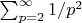 $\sum_{p =2}^{\infty} {1/p^2}$