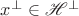 $x^{\perp}\in\mathscr H^{\perp}$