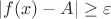 $|f(x)-A|\ge\varepsilon$